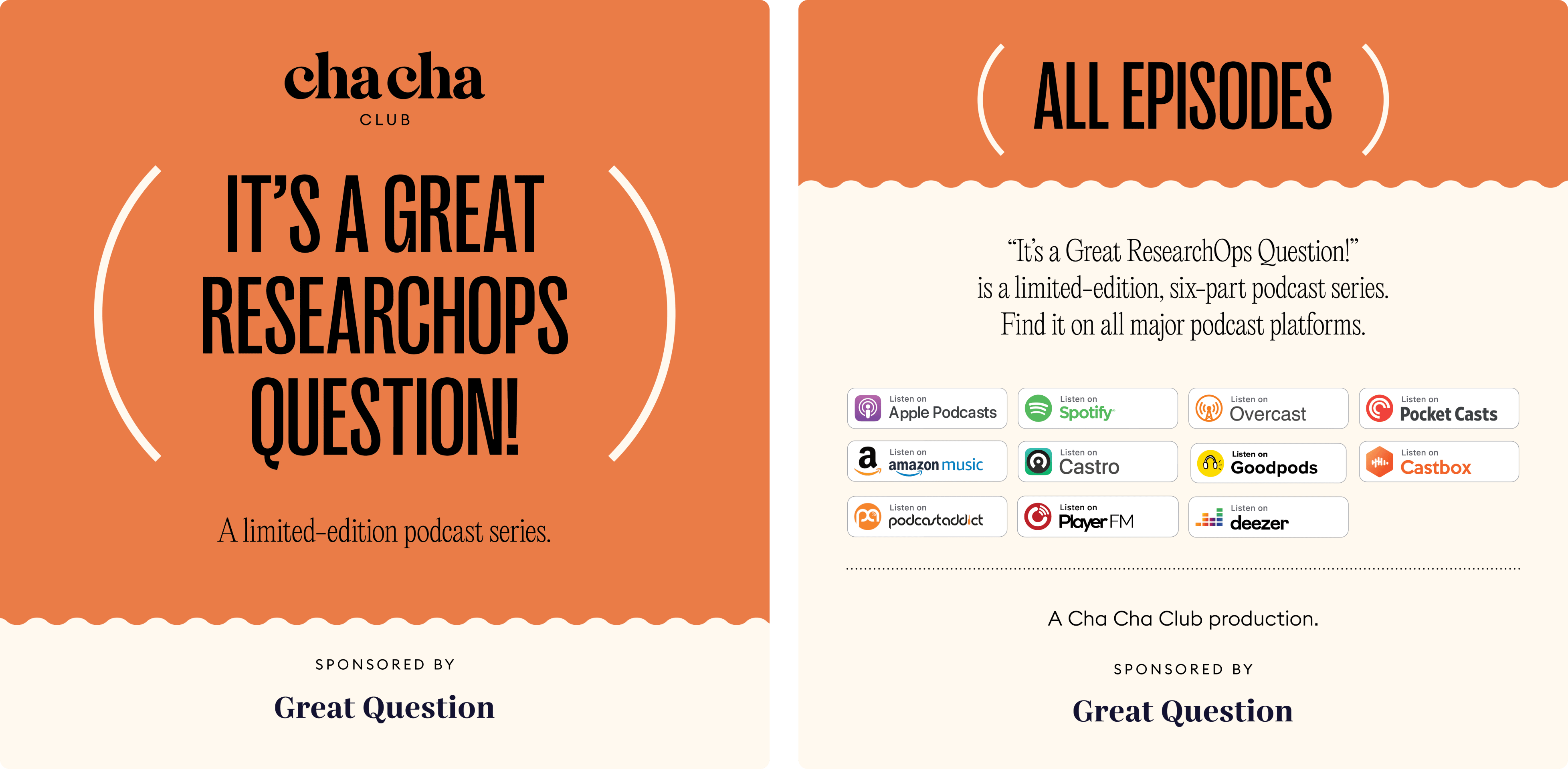 The "It's a Great ResearchOps Question" podcast with the Cha Cha Club.