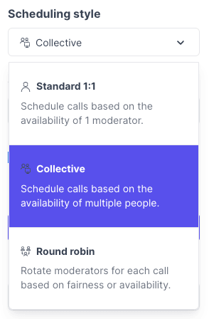 Great Question scheduling style menu with Standard 1:1, Collective, and Round robin options, with Collective selected