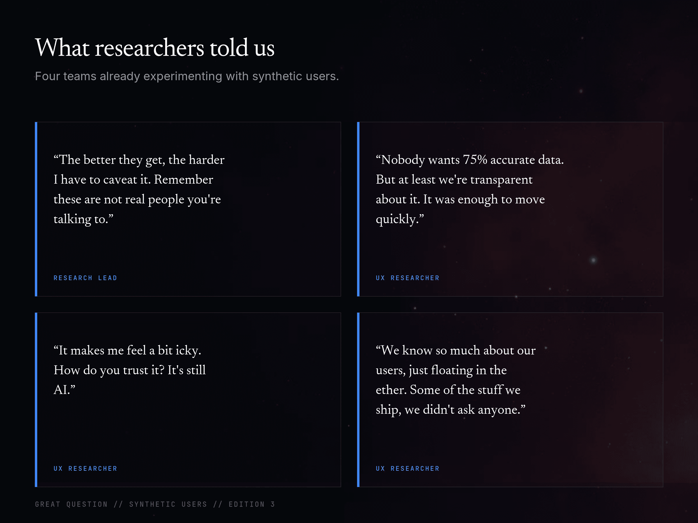 A collage of anonymized quotes from the UX researchers interviewed about how their teams build and use synthetic users