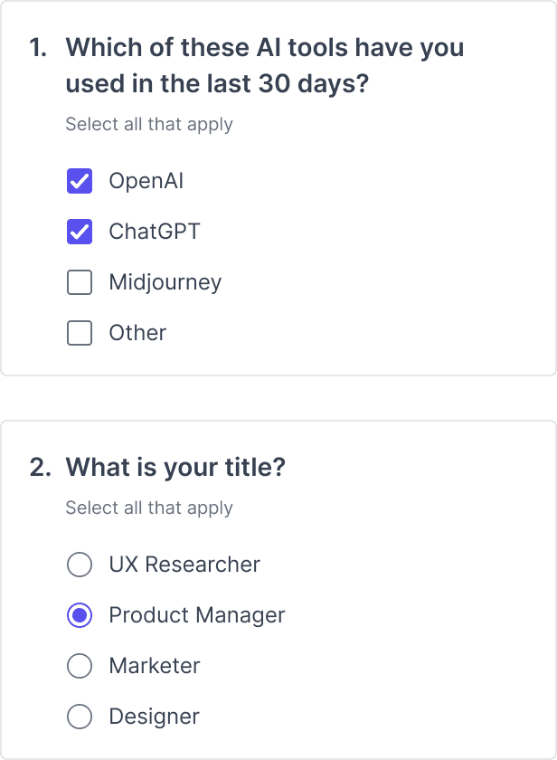 Two screener questions with their answer options, one multi-select and one single-select